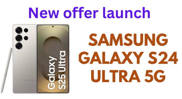 Samsung Galaxy S24 Ultra The Ultimate Flagship in 2025
